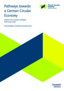 Pathways towards a german circular economy publication